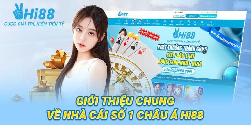 Đôi nét về Hi88