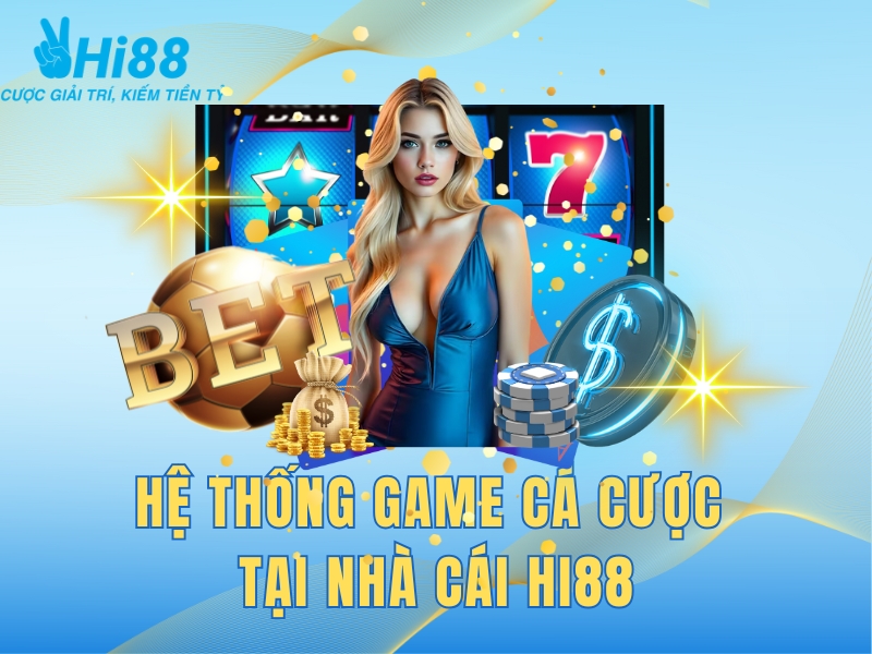 Danh mục game tại Hi88