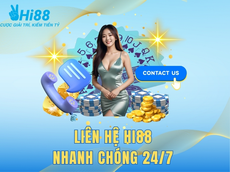 Cách Thức Liên Hệ Hi88 Đơn Giản